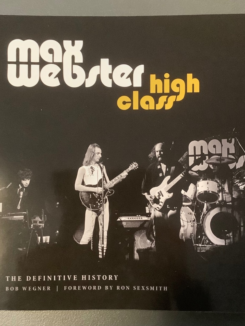 RARE! 1/1000 2023 First Edition. MAX WEBSTER: High Class/The Definitive History.